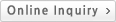 Online Inquiry